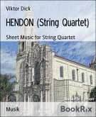 HENDON (String Quartet) (eBook, ePUB) HENDON (String Quartet) (eBook, ePUB)