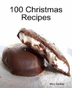 Cover 100 Christmas Recipes (eBook, ePUB)
