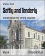 Softly and Tenderly (eBook, ePUB) - Bild 1