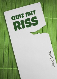Quiz mit Riss (eBook, ePUB) - Thomas, Marie L.