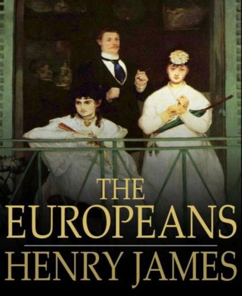 The Europeans (eBook, ePUB) The Europeans (eBook, ePUB)