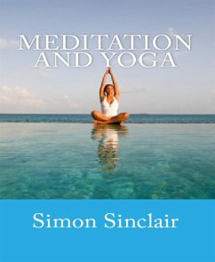 Meditation and Yoga (eBook, ePUB) - Sinclair, Simon