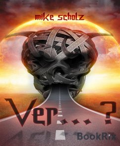 Ver... (eBook, ePUB) - Scholz, Mike