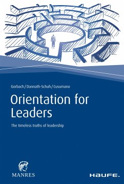 Orientation for Leaders (eBook, ePUB) - Gorbach, Andreas; Dannath-Schuh, Julia; Cusumano, Franziska