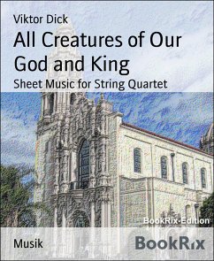 All Creatures of Our God and King (eBook, ePUB) - Dick, Viktor