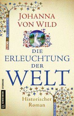 Die Erleuchtung der Welt (eBook, PDF) - Wild, Johanna von