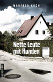 Nette Leute mit Hunden (eBook, PDF)