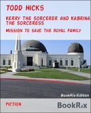 Kerry the Sorcerer and Kabrina the Sorceress (eBook, ePUB)