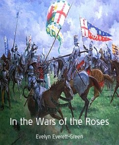 Cover In the Wars of the Roses (eBook, ePUB)