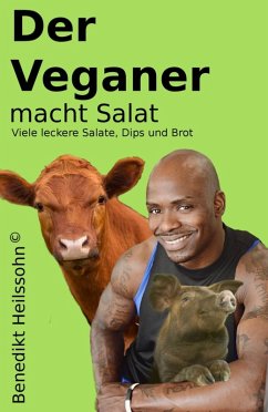 Der Veganer (eBook, ePUB) - Heilssohn, Benedikt