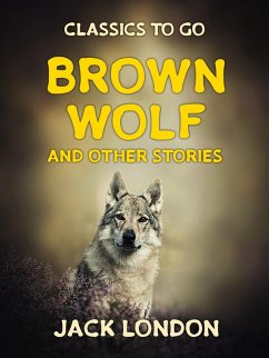 Cover Brown Wolf and Other Stories (eBook, ePUB)