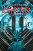 La Roca Quebrajada (eBook, ePUB)