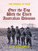 Over the Top With the Third Australian Division (eBook, ePUB)