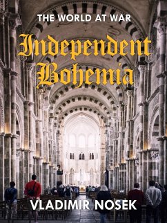 Independent Bohemia (eBook, ePUB) - Nosek, Vladimir