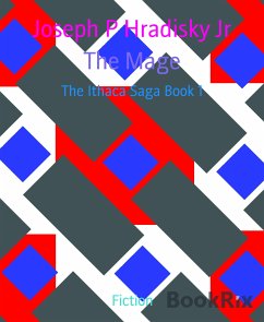 The Mage (eBook, ePUB) - P Hradisky Jr, Joseph