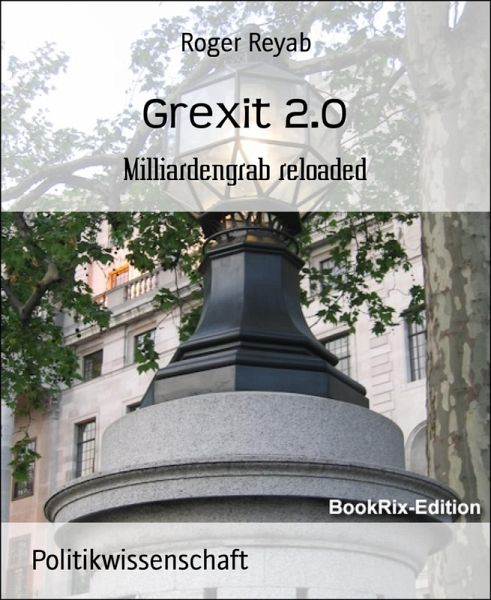 Grexit 2.0 (eBook, ePUB) Grexit 2.0 (eBook, ePUB)