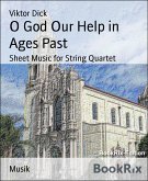 O God Our Help in Ages Past (eBook, ePUB)