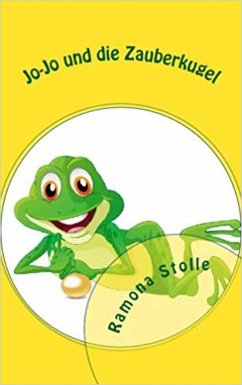 Jo-Jo und die Zauberkugel (eBook, ePUB) - Stolle, Ramona