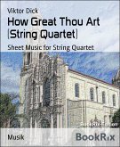 How Great Thou Art (String Quartet) (eBook, ePUB)