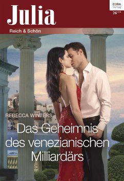 Das Geheimnis des venezianischen Milliardärs (eBook, ePUB) - Winters, Rebecca