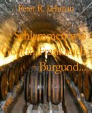 Schlemmen wie Gott in Frankreich - Burgund... (eBook, ePUB)