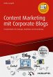 Content Marketing mit Corporate Blogs -... - Bild 1