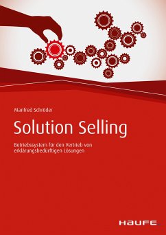 Solution Selling (eBook, ePUB) - Schröder, Manfred