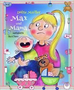 Max und Mama (eBook, ePUB) - Müller, Dörte