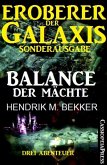Eroberer der Galaxis: Balance der Mächte (Sonderausgabe) (eBook, ePUB)