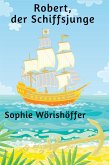 Robert, der Schiffsjunge (eBook, ePUB)