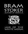 The Lair of the White Worm (eBook, ePUB) - Bild 1