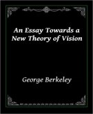 An Essay Towards a New Theory of Vision (eBook, ePUB)