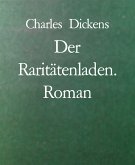 Der Raritätenladen. Roman (eBook, ePUB)