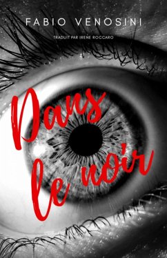 Cover Dans le noir (eBook, ePUB)