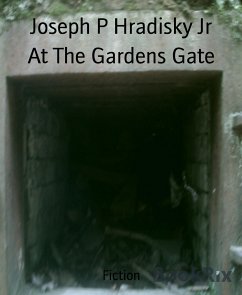 At The Gardens Gate (eBook, ePUB) - P Hradisky Jr, Joseph