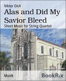 Alas and Did My Savior Bleed (eBook, ePUB)