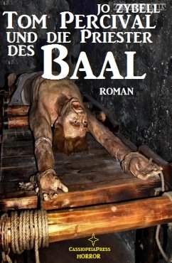 Tom Percival und die Priester des Baal (eBook, ePUB) - Zybell, Jo