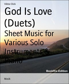 God Is Love (Duets) (eBook, ePUB) - Dick, Viktor