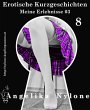 Erotische Kurzgeschichten 08 - Meine... - Bild 1
