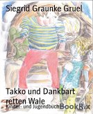 Takko und Dankbart retten Wale (eBook, ePUB)
