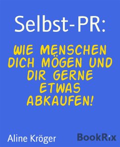 Selbst-PR: (eBook, ePUB) - Kröger, Aline