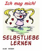 Selbstliebe lernen (eBook, ePUB)