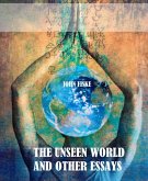 The Unseen World and Other Essays (eBook, ePUB)