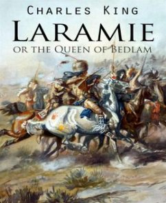 Laramie or the Queen of Bedlam (eBook, ePUB) - King, Charles