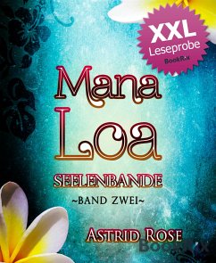 Mana Loa (2) XXL LP (eBook, ePUB) - Rose, Astrid