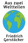 Aus zwei Weltteilen (eBook, ePUB)