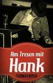 Am Tresen mit Hank (eBook, ePUB)
