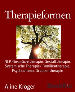 Therapieformen (eBook, ePUB) - Kröger, Aline