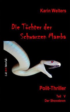 Die Töchter der Schwarzen Mamba (eBook, ePUB) - Welters, Karin