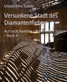 Versunkene Stadt des Diamantenfiebers (eBook, ePUB)